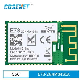 NRF52810 Bluetooth 5.0 Беспроводной модуль 2,4 ГГц Приемник передатчика CDSENET E73-2G4M04S1A Ble 5.0 4 дБм Приемопередатчик с низким энергопотреблением